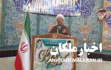 امام جمعه ملکان: فرهنگ مقاومت و استکبار ستیزی در مقابل طلم و ظالم جزو آرمان های انقلاب اسلامی است/انتقاد از بی توجهی دولت به بخش فرهنگ کشور
